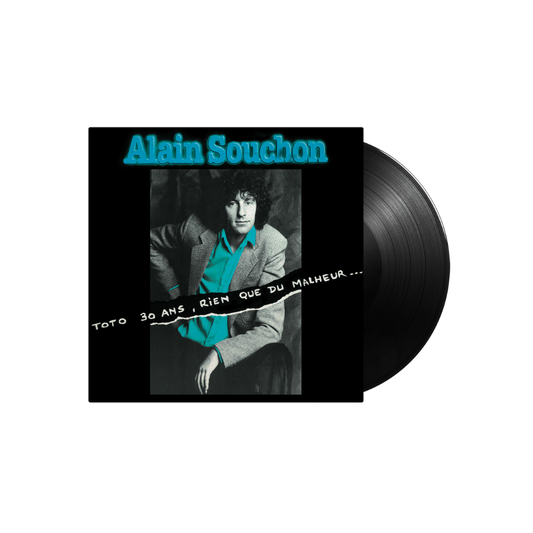 ALAIN SOUCHON - Toto 30 years old, nothing but misfortune | LP