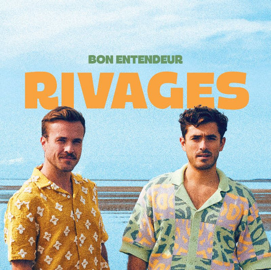 BON ENTENDEUR - Rivages | LP