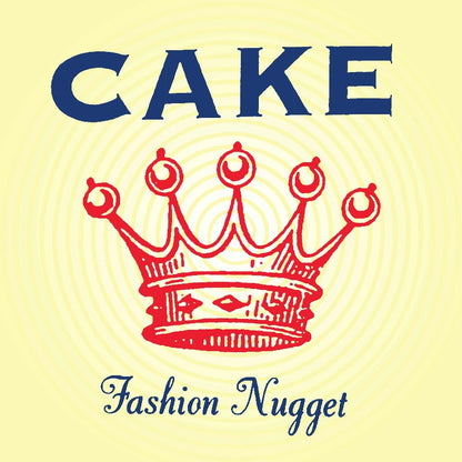 CAKE - Fashion Nugget | LP