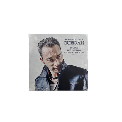 JEAN-BAPTISTE GUEGAN - Toutes les larmes sèchent un jour | CD