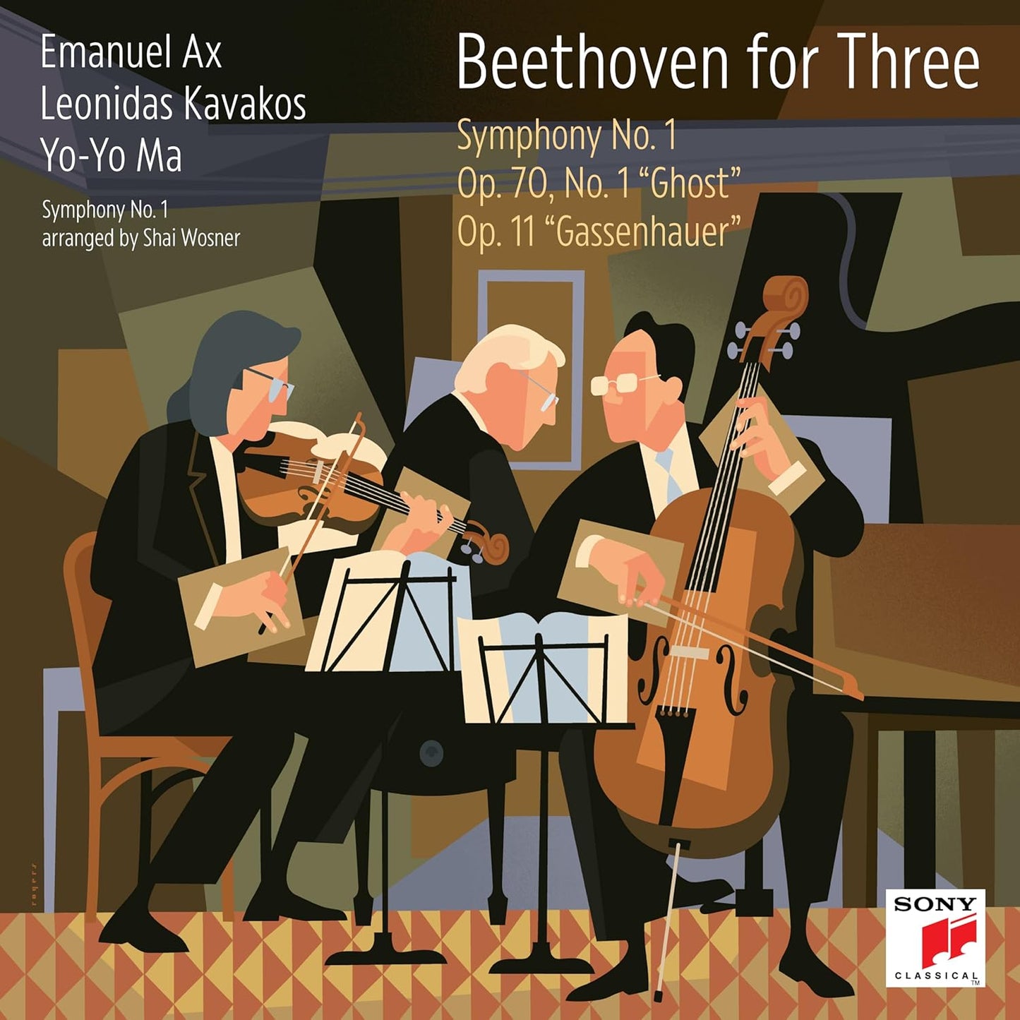 YO-YO MA, LEONIDAS KAVAKOS & EMANUEL AX - Beethoven for Three: Symphony No. 1 / Op. 70, No. 1 "Ghost" / Op. 11 "Gassenhauer" | CD