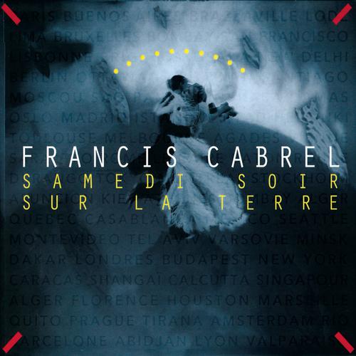 FRANCIS CABREL - Samedi Soir Sur La Terre | LP