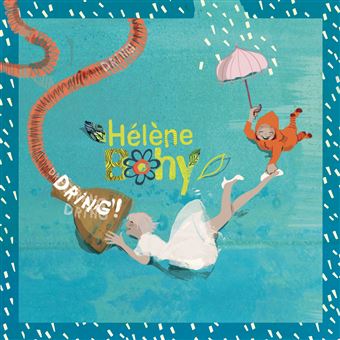 HÉLÈNE BOHY - Dring! | CD
