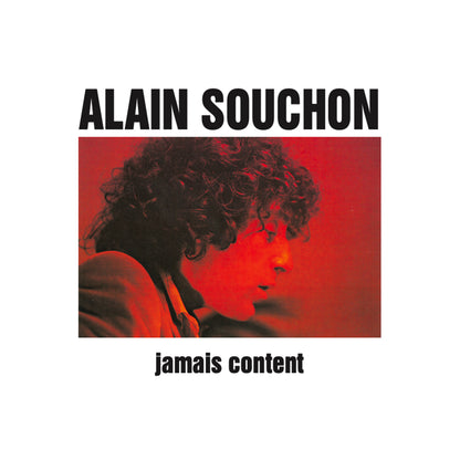 ALAIN SOUCHON - Jamais content | LP