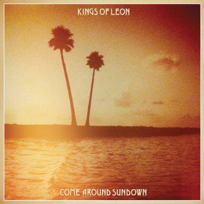 KINGS OF LEON - Come Around Sundown | 2LP