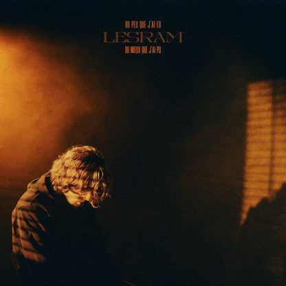 LESRAM - Du peu que j'ai eu, du mieux que j'ai pu | LP