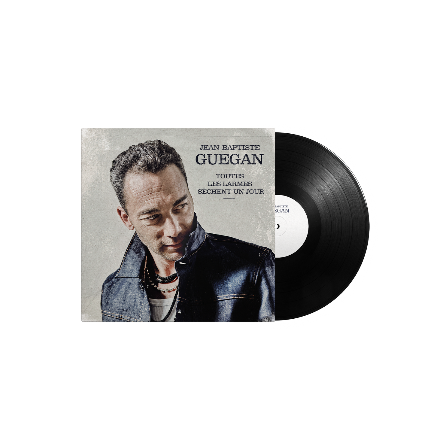 JEAN-BAPTISTE GUEGAN - Toutes les larmes sèchent un jour | LP