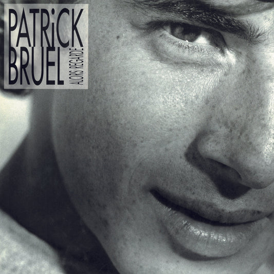 PATRICK BRUEL - Alors Regarde | LP