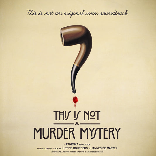 JUSTINE BOURGEUS & HANNES DE MAEYER - This Is Not a Murder Mystery (Original Series Soundtrack) | LP
